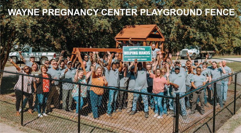 Seegars Fence Company Employees built a fence for The Wayne Pregnancy Center